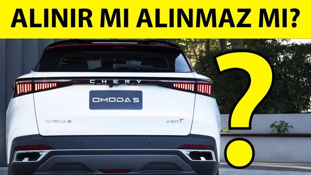 Chery Omada 5 Alınır mı? | Artıları Eksileri Neler? | Güvenilir Bir Marka mı?