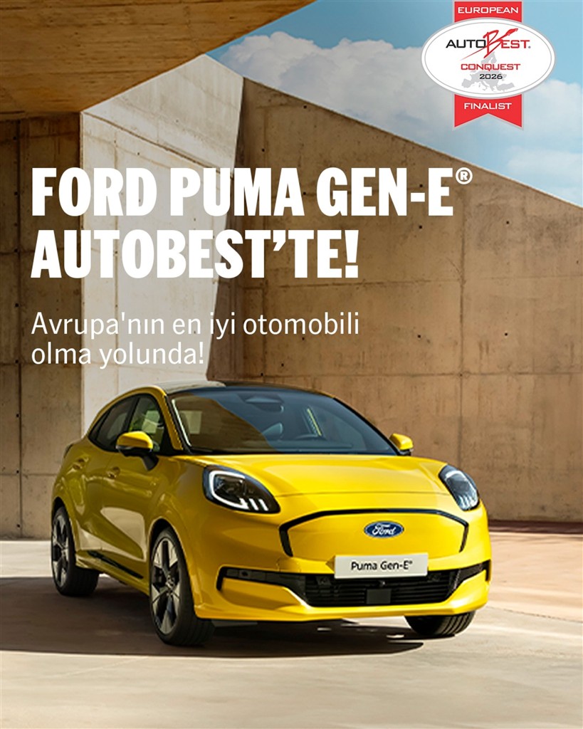 Ford Puma Gen-E, AUTOBEST Conquest 2026’da Finalde
