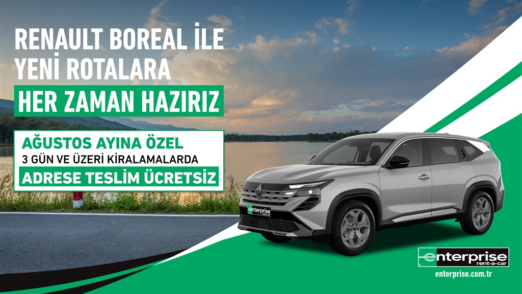 Enterprise’tan Renault Boreal Kiralamalarında Ağustos’a Özel Ücretsiz Adrese Teslim Fırsatı!